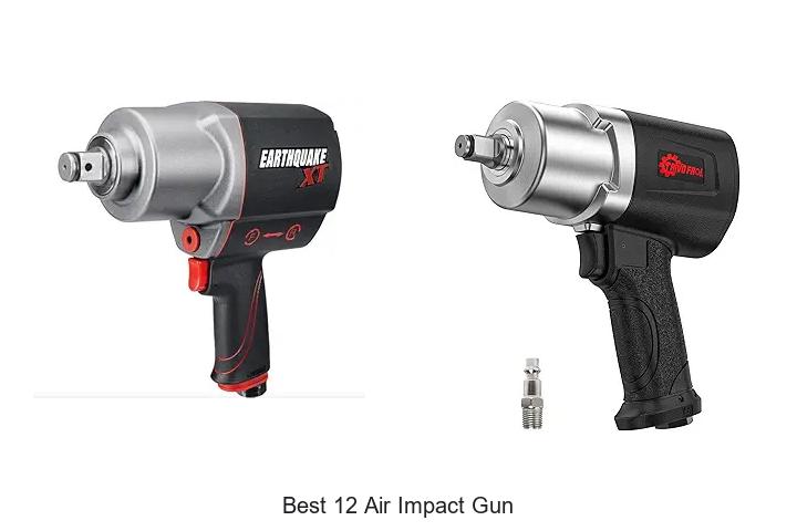 Top 12 Best 12 Air Impact Gun For Power & Performance