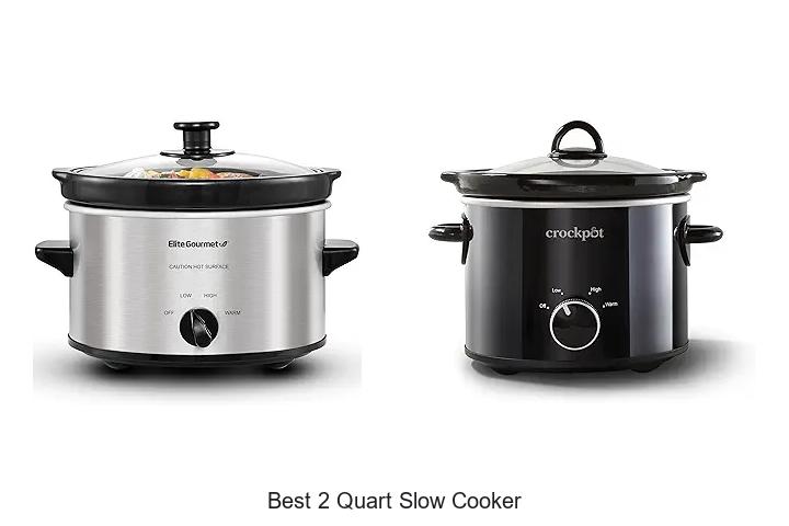 Top 15 Best 2 Quart Slow Cooker For Small Meals