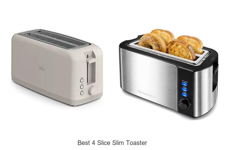 Top 15 Best 4 Slice Slim Toaster for Stylish Breakfasts