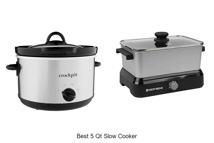 Top 15 Best 5 Qt Slow Cooker for Easy Delicious Meals