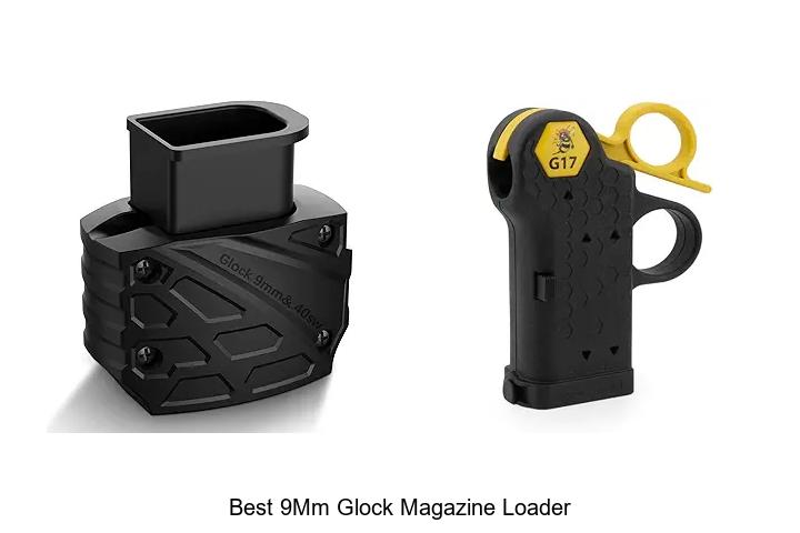 Top 12 Best 9mm Glock Magazine Loader You Must Try