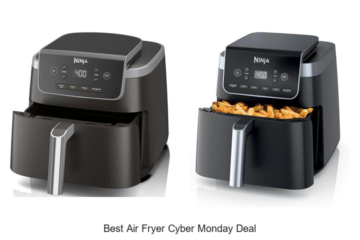 Top 15 Best Air Fryer Cyber Monday Deal You Can’t Miss