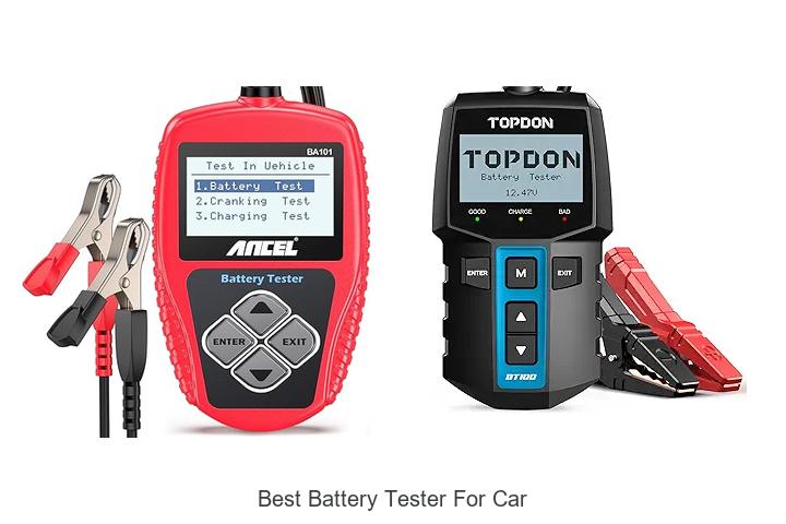 Top 15 Best Battery Tester For Car You Can’t Miss
