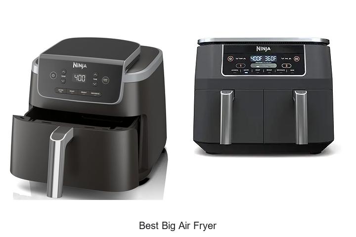 Top 15 Best Big Air Fryer for Perfect Crunchy Meals