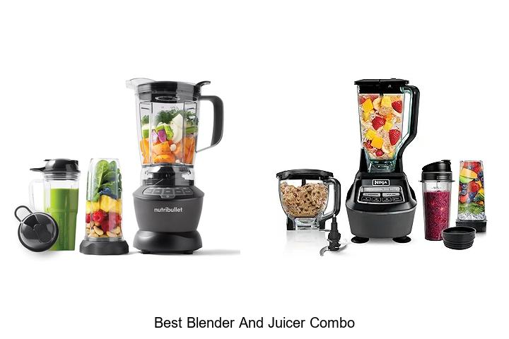 Top 15 Best Blender And Juicer Combo To Boost Your Kitchen
