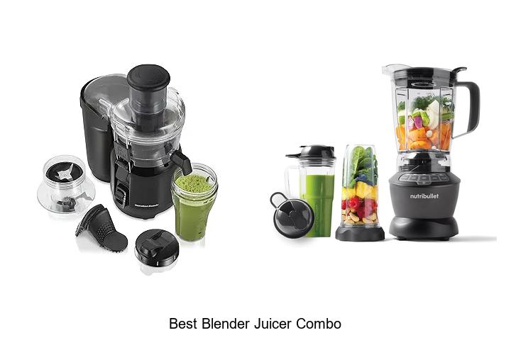 Top 15 Best Blender Juicer Combo for Perfect Smoothies
