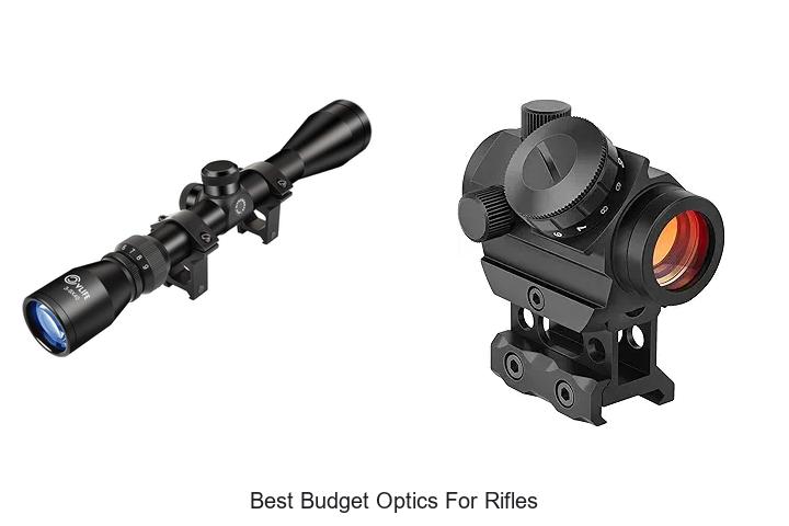 Top 12 Best Budget Optics For Rifles You Can’t Miss