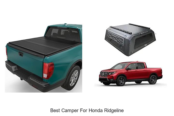 Top 15 Best Camper For Honda Ridgeline You Must See