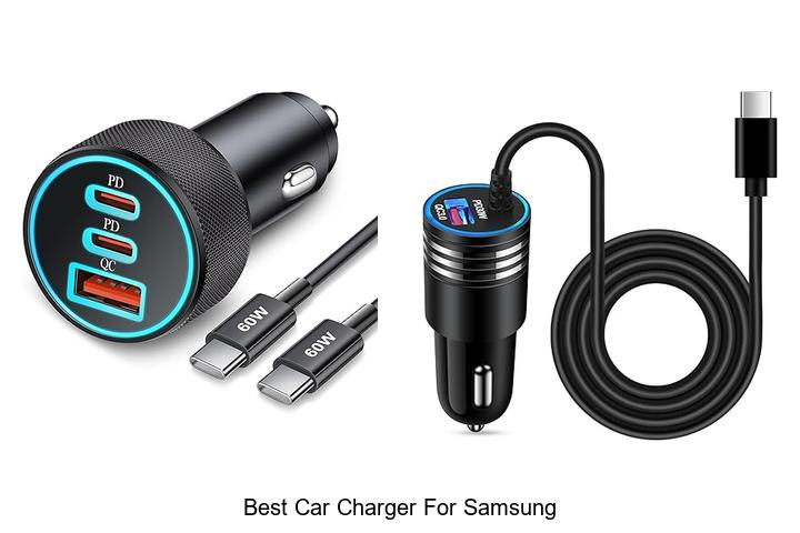 Top 15 Best Car Charger For Samsung – Ultimate Charging Picks