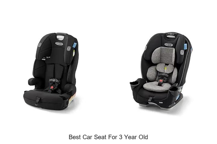 Top 15 Best Car Seat For 3 Year Old | Ultimate Safety Picks