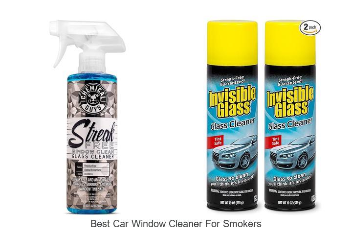 Top 15 Best Car Window Cleaner For Smokers You Need To Try
