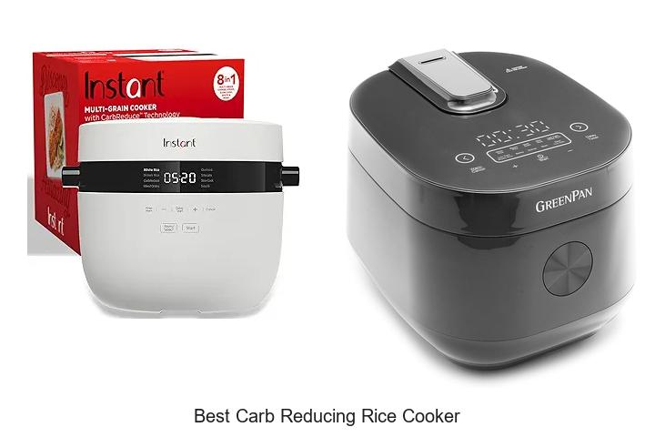 Top 15 Best Carb Reducing Rice Cooker You Must See