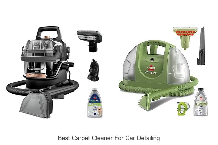 Top 15 Best Carpet Cleaner For Car Detailing That Works Wonders