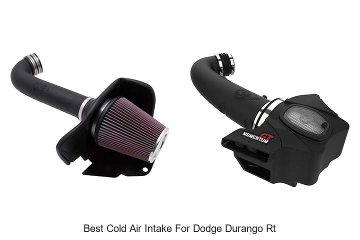 Top 15 Best Cold Air Intake For Dodge Durango RT: Boost Power Now