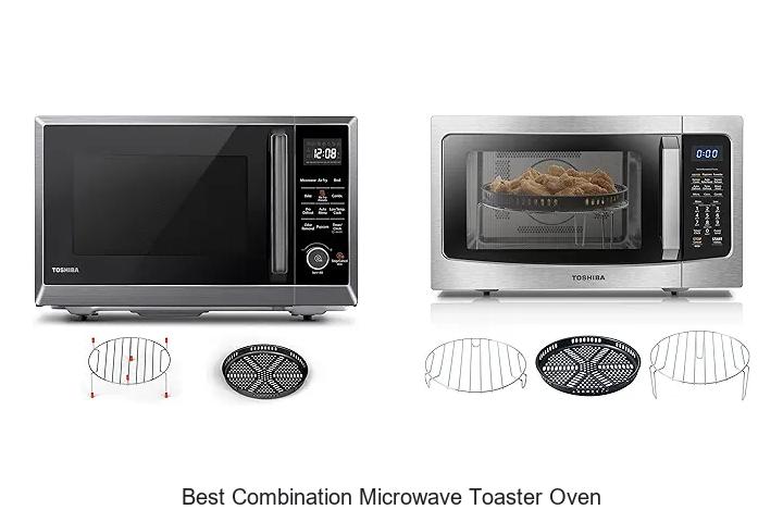 Top 15 Best Combination Microwave Toaster Oven for Your Kitchen