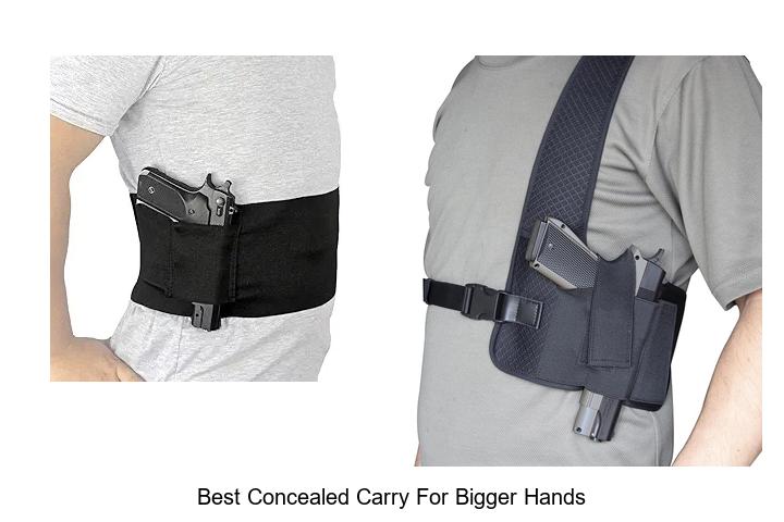 Top 12 Best Concealed Carry for Bigger Hands You Must See