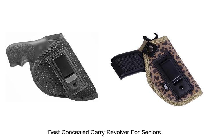 Top 15 Best Concealed Carry Revolver for Seniors You Must See