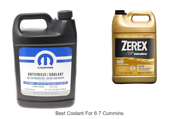 Top 15 Best Coolant For 6 7 Cummins You Must See
