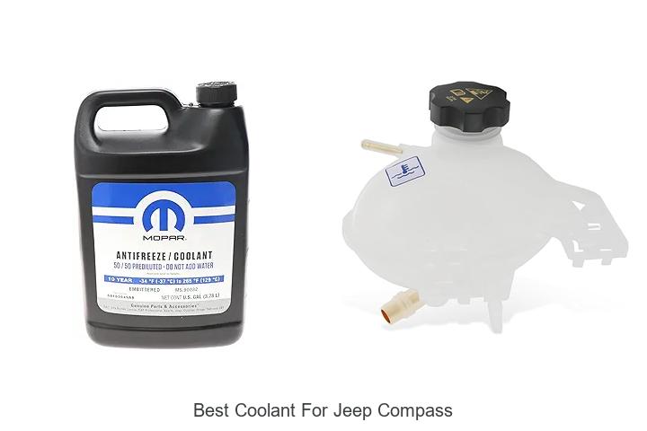 Top 12 Best Coolant For Jeep Compass To Boost Performance