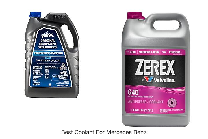 Top 15 Best Coolant For Mercedes Benz You Must See!