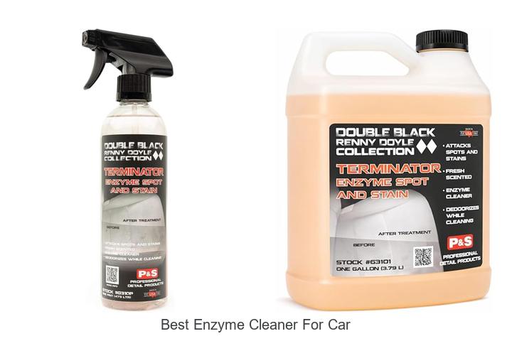 Top 15 Best Enzyme Cleaner for Car To Remove Stains Instantly