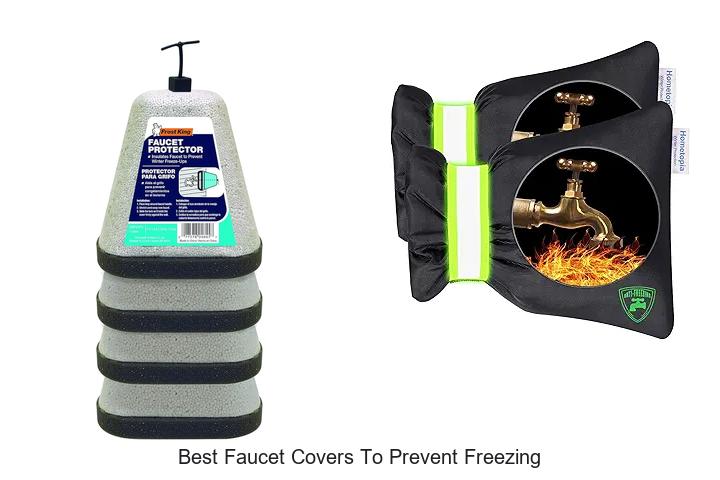 Top 15 Best Faucet Covers To Prevent Freezing Today