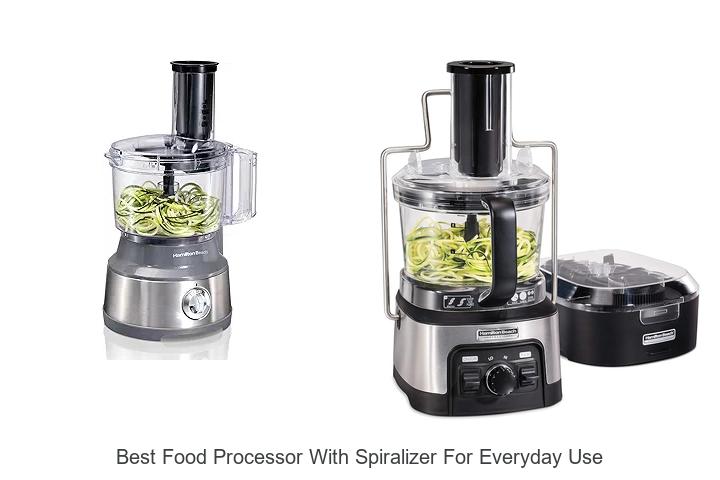 Top 15 Best Food Processor With Spiralizer For Everyday Use