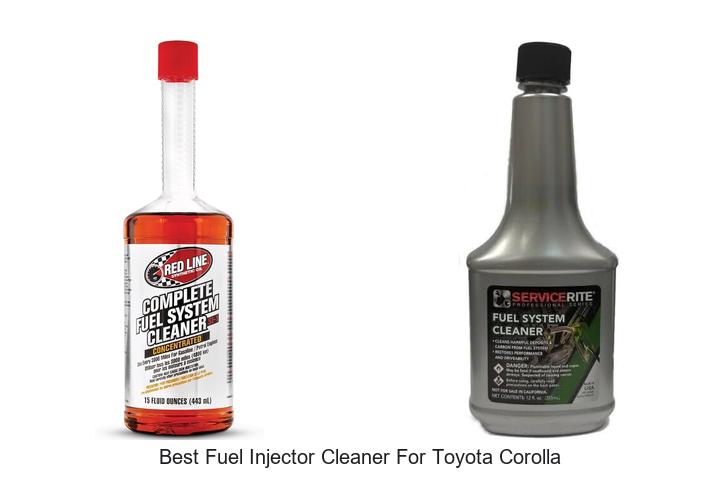 Top 15 Best Fuel Injector Cleaner For Toyota Corolla To Boost Performance