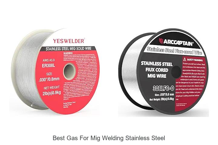 Top 15 Best Gas For MIG Welding Stainless Steel Revealed