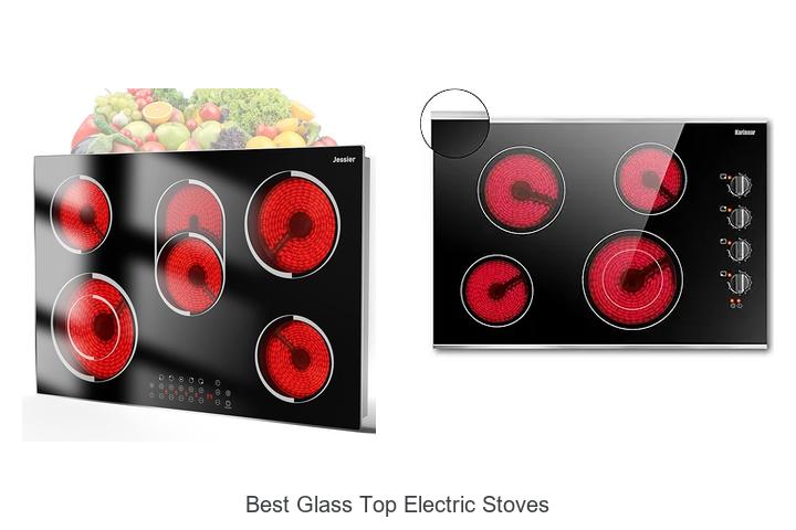 Top 15 Best Glass Top Electric Stoves For Modern Kitchens