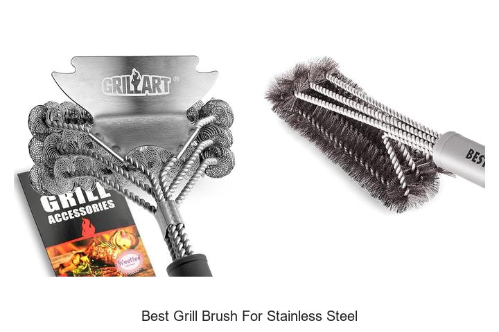 Top 15 Best Grill Brush For Stainless Steel To Save Your Grill