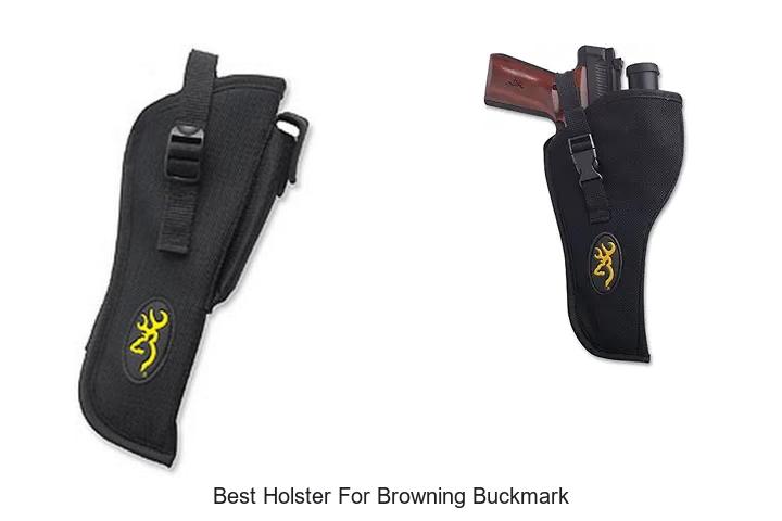 Top 15 Best Holster For Browning Buckmark You Must See
