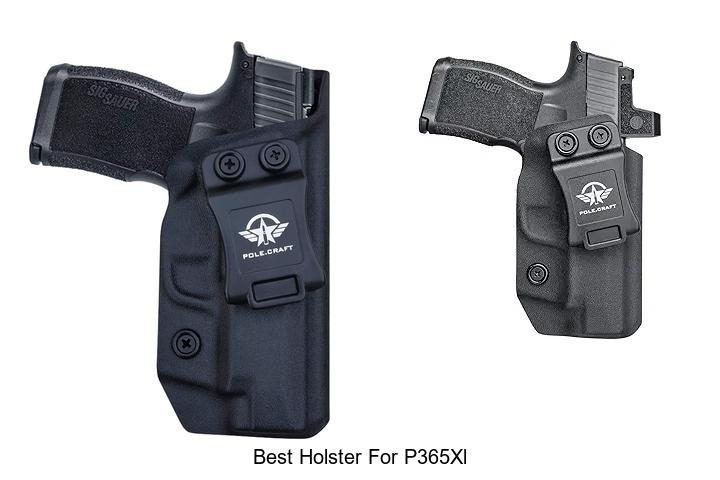 Top 12 Best Holster for P365XL You Can’t Miss