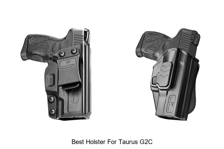 Top 12 Best Holster For Taurus G2C You Must See Now