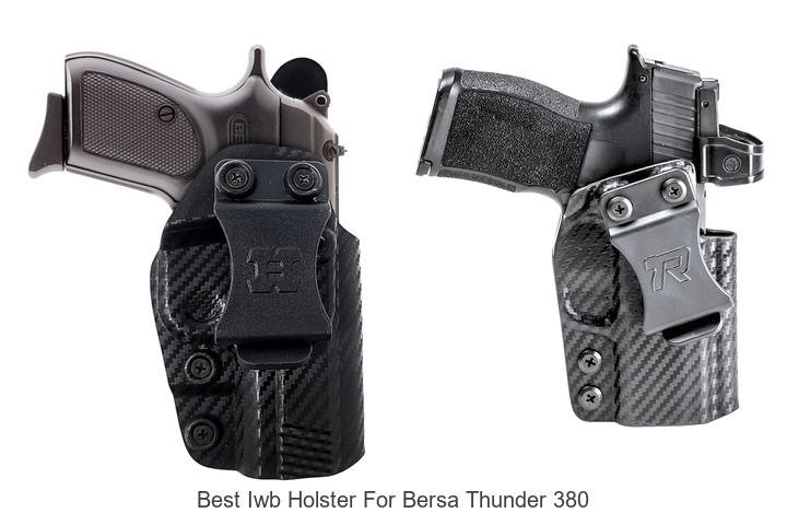 Top 12 Best IWB Holster For Bersa Thunder 380 You Must See
