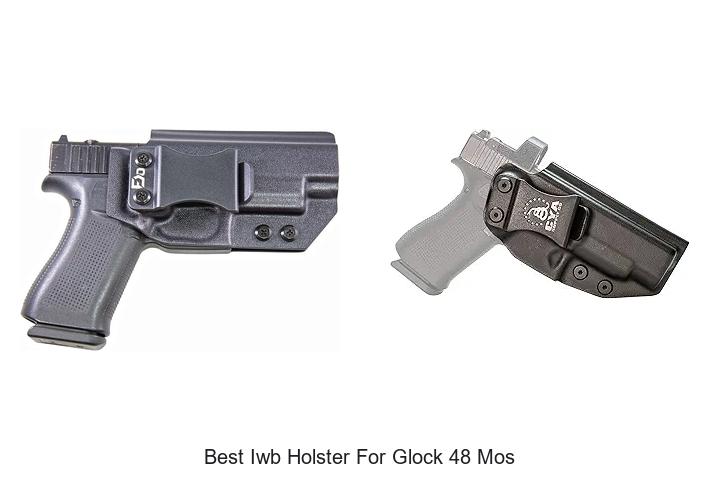 Top 12 Best IWB Holster For Glock 48 MOS You Can’t Miss
