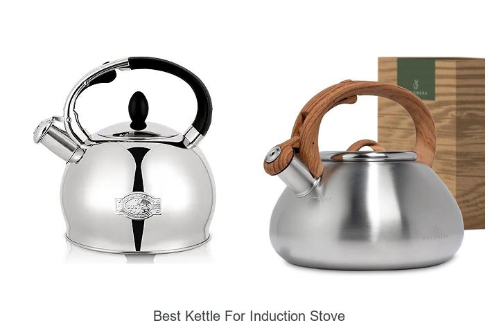 Top 15 Best Kettle For Induction Stove You Must See