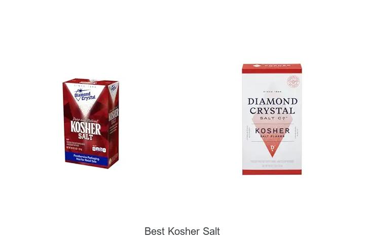Top 15 Best Kosher Salt You Must Try Now