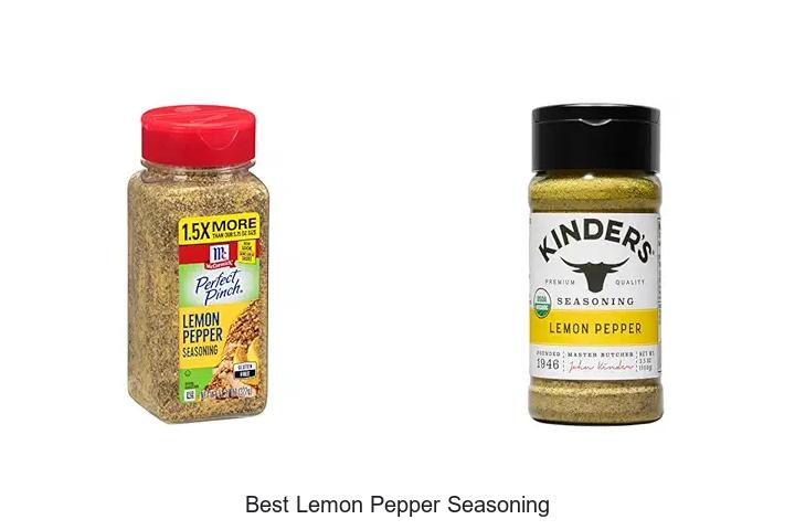 Top 15 Best Lemon Pepper Seasoning You Must Try Now