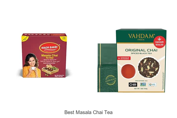 Top 15 Best Masala Chai Tea Secrets You Must Try