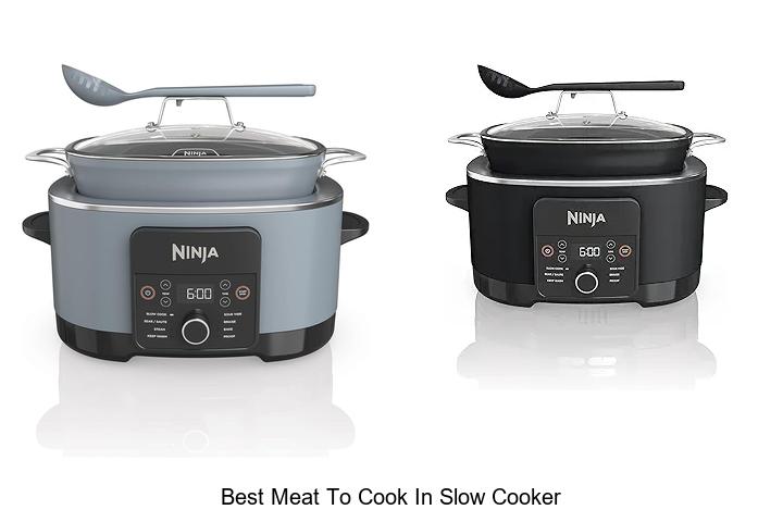 Top 15 Best Meat To Cook In Slow Cooker You Must Try