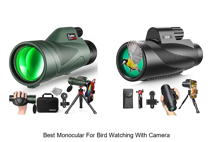 Top 12 Best Monocular For Bird Watching With Camera Revealed