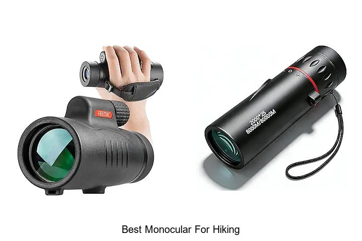Top 12 Best Monocular For Hiking | Ultimate Viewing Experience