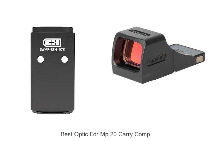 Top 15 Best Optic For MP 20 Carry Comp To Dominate