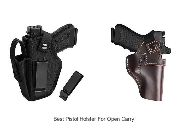 Top 12 Best Pistol Holster For Open Carry You Must See