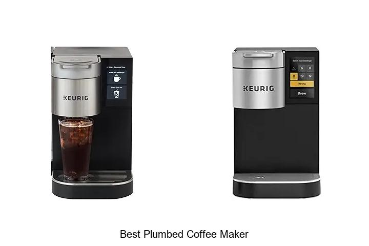Top 15 Best Plumbed Coffee Maker For Perfect Brew