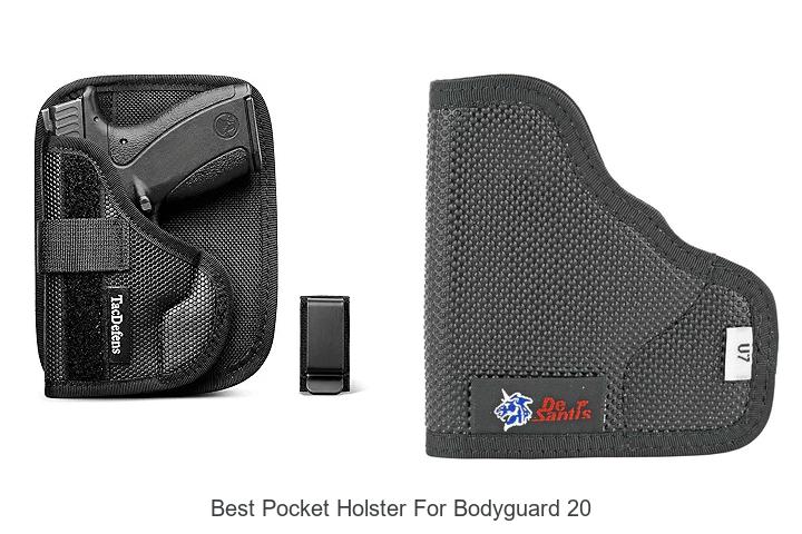 Top 15 Best Pocket Holster For Bodyguard 20 You Must See