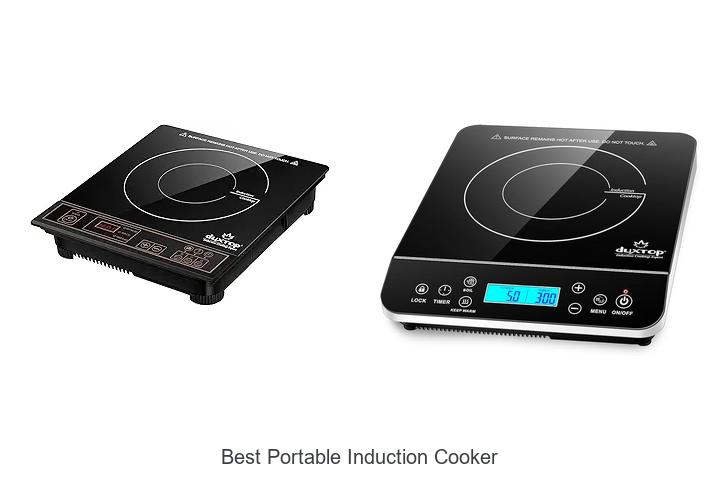 Top 15 Best Portable Induction Cooker for Effortless Cooking