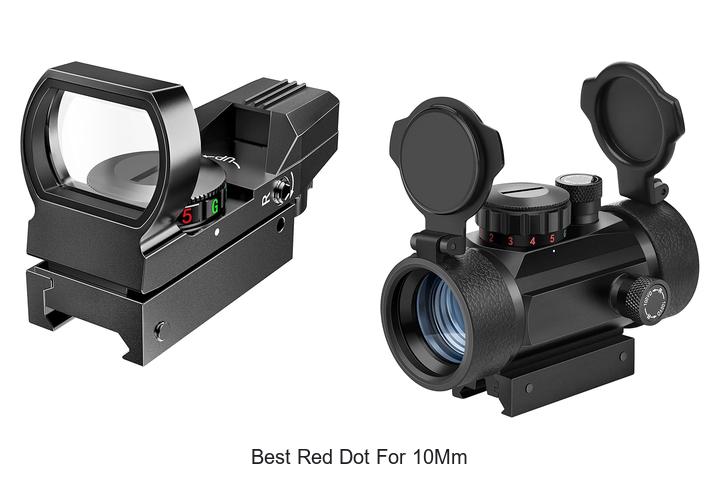 Top 12 Best Red Dot For 10mm You Must See Now