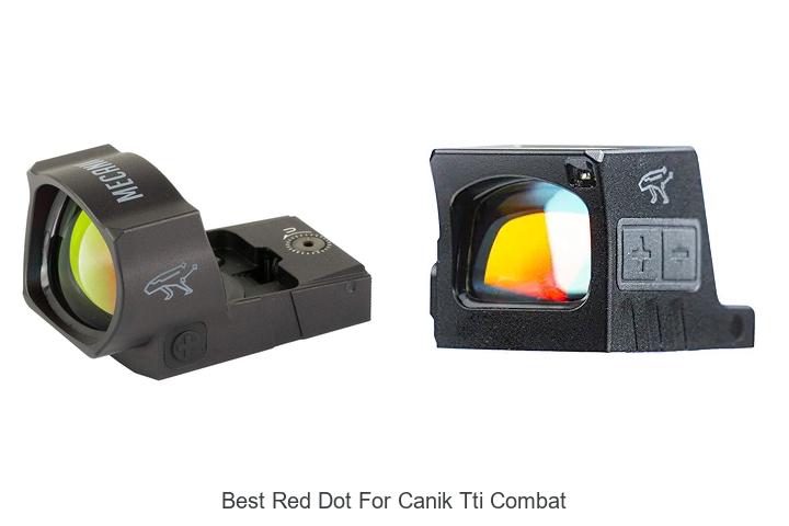 Top 15 Best Red Dot For Canik TTI Combat | Ultimate Guide